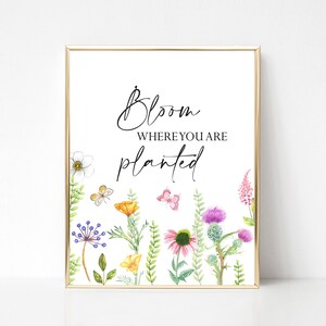 Bloom Where You Are Planted Printable Wall Art Family - Etsy