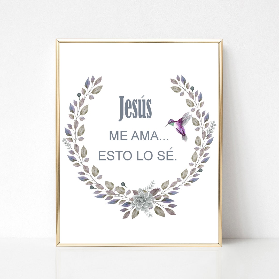Spanish Jesus Loves Me This I Know Jesús Me Ama Esto Lo Se Etsy