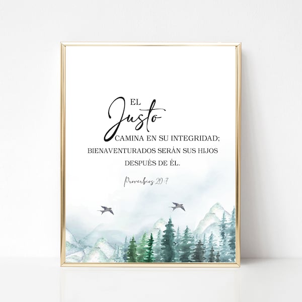 Spanish Proverbs 20:7, Camina en su integridad el justo, Spanish Father's Day, Spanish father gift, Spanish gift grandpa