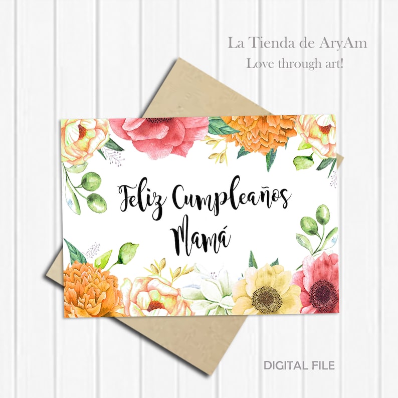 feliz cumpleanos printable birthday card for mom in