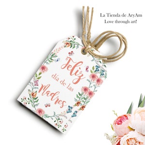 Spanish Happy Mother's Day Tag, Feliz dia de las madres,PRINTABLE Gift Tags, Gift for mom, Mother's Day tag, Spanish