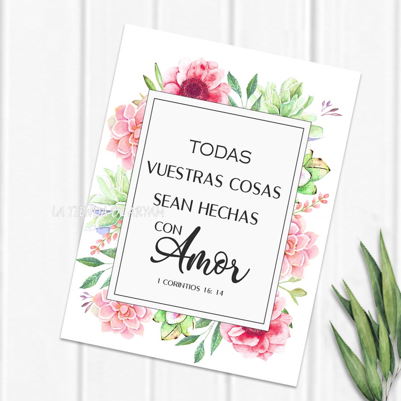 Spanish bible verse 1 Corinthians 16:14 Todas vuestras ...