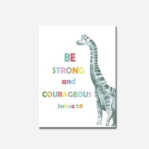 Be Strong and Courageous, Joshua 1:9, Printable, Be Strong and ...