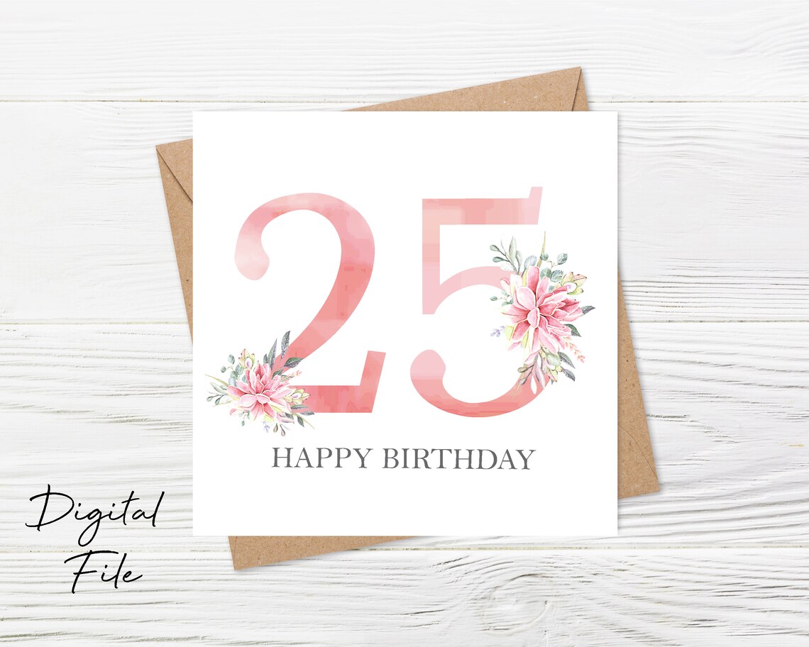 25th Birthday Card 25th Birthday Card Printable Personalised - Etsy