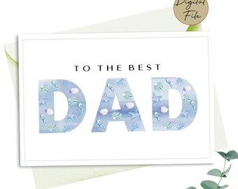 Printable Father's Day Card, Printable, Fathers day card, Happy father's day, Dad birthday card, Idea for dad, To the best dad card