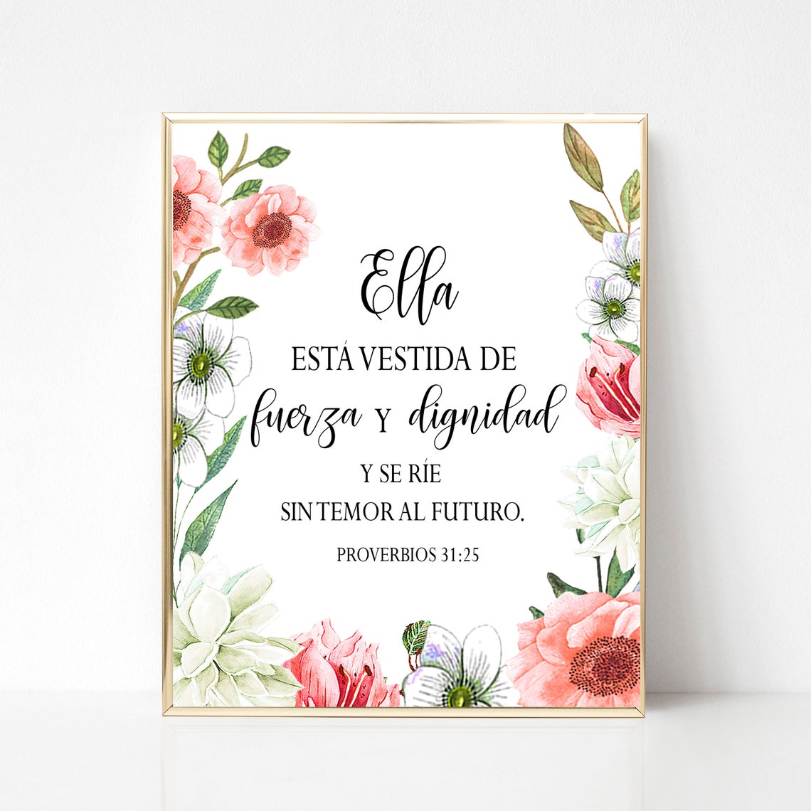 Spanish Proverbs 31 25 Ella Esta Vestida De Fuerza Y Dignidad Etsy
