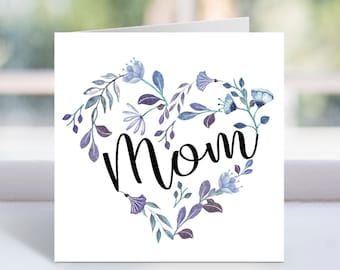 Mom Card, Happy Mothers Day, Happy Birthday Mom, Gift for Mom, Mom Birthday Card, PRINTABLE