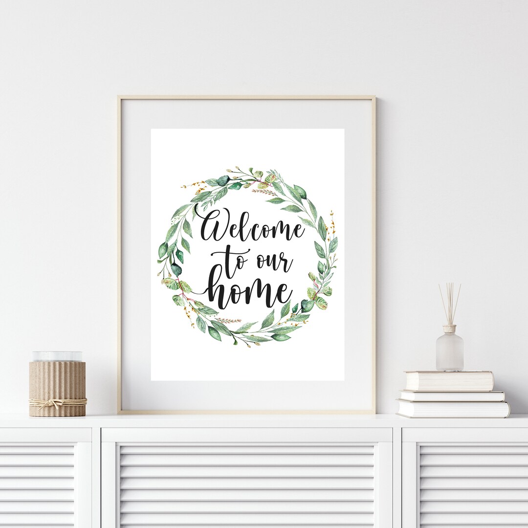 Welcome to Our Home Printable, Printable Wall Art , Home Decor House ...