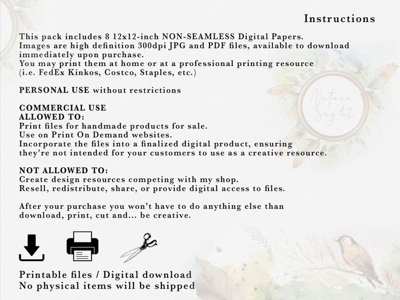 May include: Instructions for using 8 digital paper designs, each measuring 12x12 inches. The papers are high-resolution, non-seamless, and available in JPG and PDF formats. The text describes personal and commercial use guidelines, including allowed and prohibited uses.