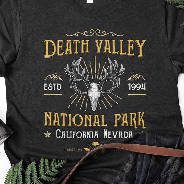 Death Valley National Park Shirt / National Parks / National Park Gifts / Death Valley Park / California Nevada / Tank Top / Hoodie