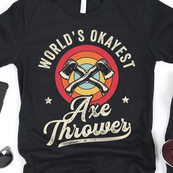 Axe Thrower Shirt / Axe Throwing Shirt / Gift for Axe Thrower / Axe Throwing Gifts / Axe Competition / Hatchet Design / Tank Top Hoodie