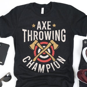 Axe Throwing Champion Shirt / Axe Throwing Shirt / Gift for Axe Thrower / Axe Competition Shirts / Hatchet Design / Tank Top / Hoodie