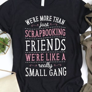 Camiseta de amigos de scrapbooking / Camiseta de scrapbooking / Regalos de scrapbooking / Manualidades / Manualidades de scrapbooking / Camiseta sin mangas con capucha