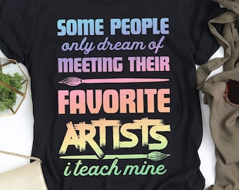 Shirt favoriete kunstenaar / shirt kunstenaar / cadeau kunstenaar / kunstenaar / shirt kunstleraar / shirt schilder / cadeau kunstleraar / tanktop / hoodie