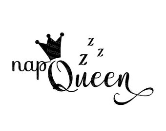 Nap Queen SVG、面白い言葉SVGデザイン、ベクターファイル - SVG DXF EPS PDF Jpeg PNG - 商用利用