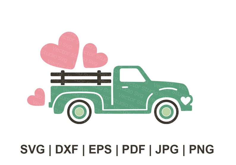 cut files for Cricut PNG Silhouette Design heart svg valentine svg transportation svg Dxf Pickup truck svg Svg love svg loving svg