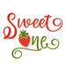 Sweet One Svg, Strawberry One Svg, First Birthday Svg Cut Files - Svg ...