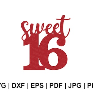May include: Red and white graphic design with the text "Sweet 16" in a cursive font.
