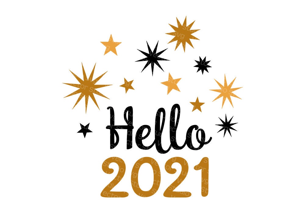 Hello 2021 Svg New Year's Eve Welcome 2021 New Year | Etsy