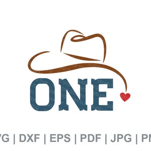 1st Birthday Cowboy Svg, One Svg, First Rodeo Birthday - Svg Dxf Eps Pdf Jpg Png
