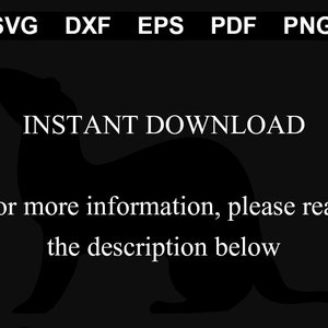 Peut inclure: Une silhouette noire de furet, avec le texte "INSTANT DOWNLOAD" et "Pour plus d'informations, veuillez lire la description ci-dessous".