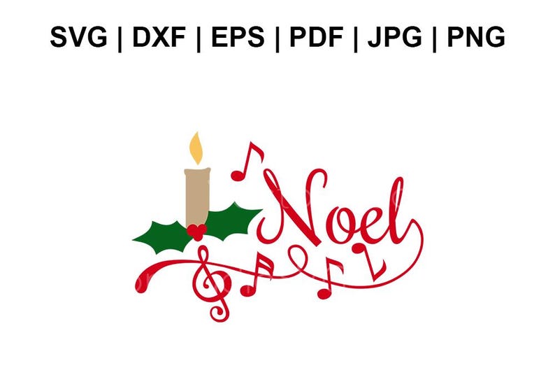 May include: Red and green Christmas design with the word "Noel" in red cursive script. A candle with a flame is next to a sprig of holly. Musical notes are incorporated into the design.