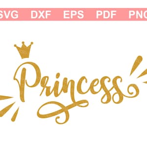 Prinzessin SVG, Krone und funkelt, Cricut geschnitten Dateien, Silhouette Designs, Mädchen T-shirt Druck, Vektor-Dateien zum Schneiden Svg Dxf Eps Pdf Png