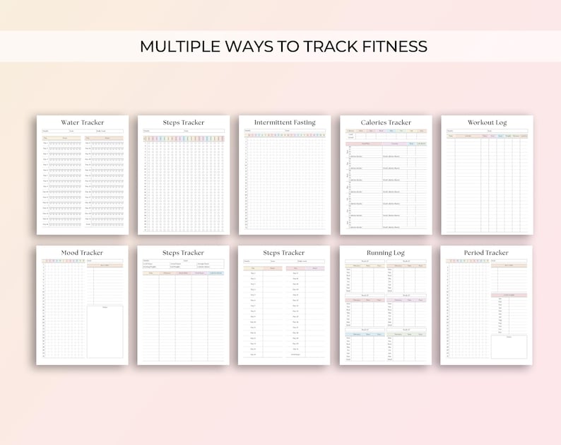 May include: Printable fitness tracker pages with titles including Water Tracker, Steps Tracker, Intermittent Fasting, Calories Tracker, Workout Log, Mood Tracker, Steps Tracker, Running Log, and Period Tracker.