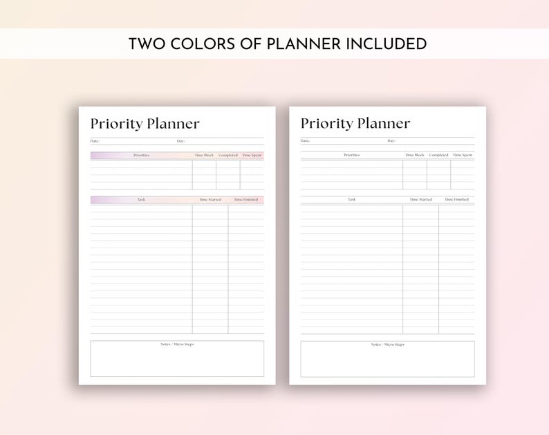 Op de afbeelding: Twee witte Priority Planner-pagina's met een lichtroze en paarse gradi&euml;nt bovenaan. De pagina's hebben secties voor prioriteiten, taken en notities. De tekst "TWO COLORS OF PLANNER INCLUDED" staat bovenaan.