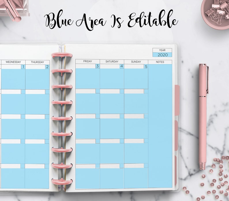 May include: A weekly planner with a light blue background. The planner has a section for each day of the week, Wednesday through Sunday. The year 2020 is printed at the top of the planner. The text "Blue Area Is Editable" is printed at the top of the planner.