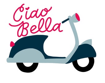 Ciao Bella - Scooter - Vespa - T-Shirt - Press - Ironing Picture - Gift - Ironing - T-Shirt - Application
