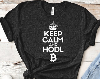Bitcoin Shirt Keep Calm and Hodl BTC T-Shirt Retro Bitcoin Shirt Btc Tee Shirt Cryptocurrency Shirt BTC to the Moon Tee Crypto T Shirt