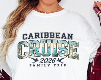 Caribbean Cruise 2026 Family Trip Shirt | Family Matching Shirts | Tropical Cruise Tee | Custom Caribbean Cruise Tee | Caribbean Holiday