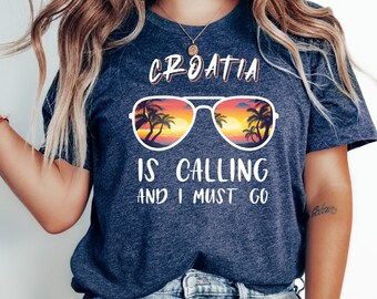 Croacia está llamando y debo ir Camiseta / Dé rienda suelta a su orgullo por Croacia con esta camiseta / Camisa del orgullo croata / Camisa de vacaciones en Croacia