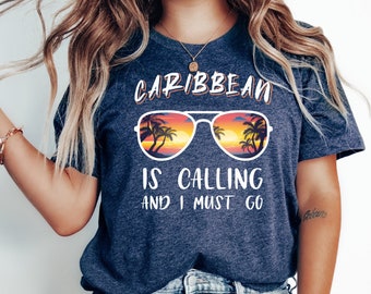 Camiseta "El Caribe me llama y debo ir" / Explora las islas con tu camiseta caribeña / Camiseta de viaje / Regalo para turistas / Camiseta de vacaciones