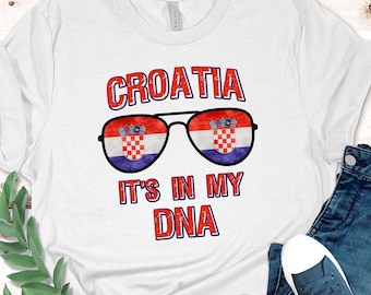 Camiseta "Croacia está en mi ADN" / Camiseta para amantes de Croacia / Camiseta "Nacido en Croacia, orgulloso croata" / Camiseta "Croata" para ella / Regalo croata-americano