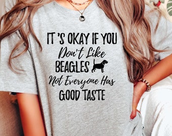 Beagle Dog Shirt Beagle Owner Gift Funny Beagle Dogs Shirt Dog Lover Gift Cute Dog Tee Beagle Mama Tee Beagle Lover Tee Gift for Dogs Lovers