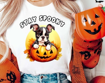 Stay Spooky T-Shirt Boston Terrier Dog Shirt Dog Funny Halloween Shirt Cute Halloween T-Shirt Halloween Gift Shirt Ghost Dog T-Shirt