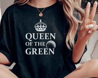 Queen of the Green Golf T-Shirt | Elevate Your Golf Game with Our Fashionable T-Shirt | Fuel Your Golfing Spirit | Perfect for Women Golfers