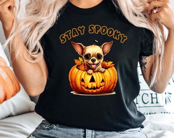 Stay Spooky T-Shirt Chihuahua Dog Shirt Dog Funny Halloween Shirt Cute Halloween T-Shirt Halloween Gift Shirt Ghost Dog T-Shirt Spooky Tee