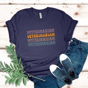 Veterinarian T-Shirt | Embrace Your Love for Pets and Make a Fashion Statement | the Perfect Gift for Dedicated Animal Doctors & Vet Student