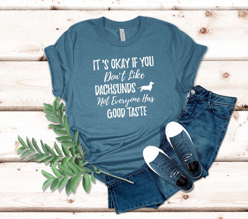 Dachshund Dog Shirt Dachshund Owner Gift Funny Dachshund Dog Tee Cute Dog Tee Gift For Doxie Lovers Dachshund Lover Tee Sausage Dog Lover image 7