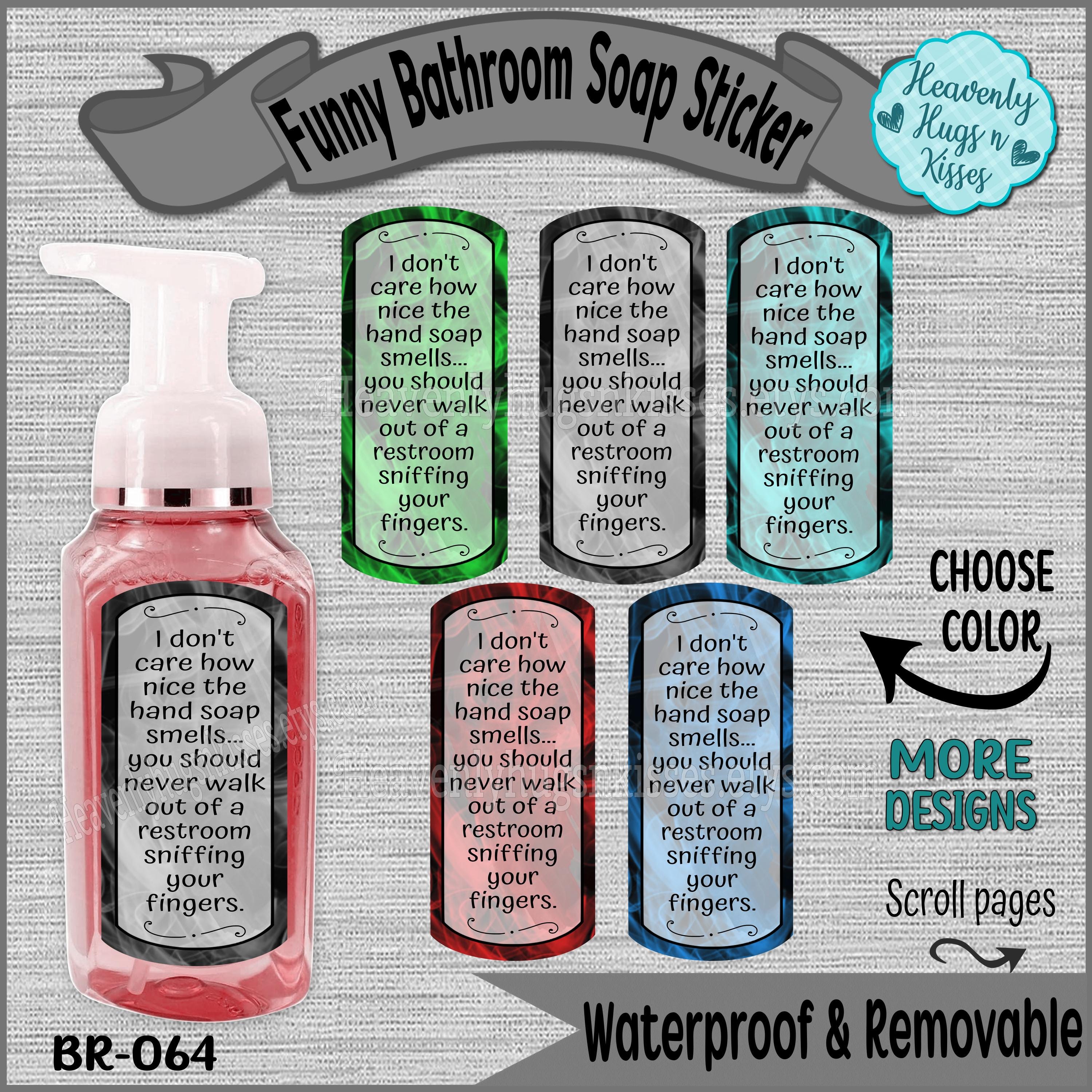 Waterproof vinyl labels, I don't care how nice the hand soap smells sticker, Soap dispenser labels, Funny hand soap labels, Hand soap BR-064