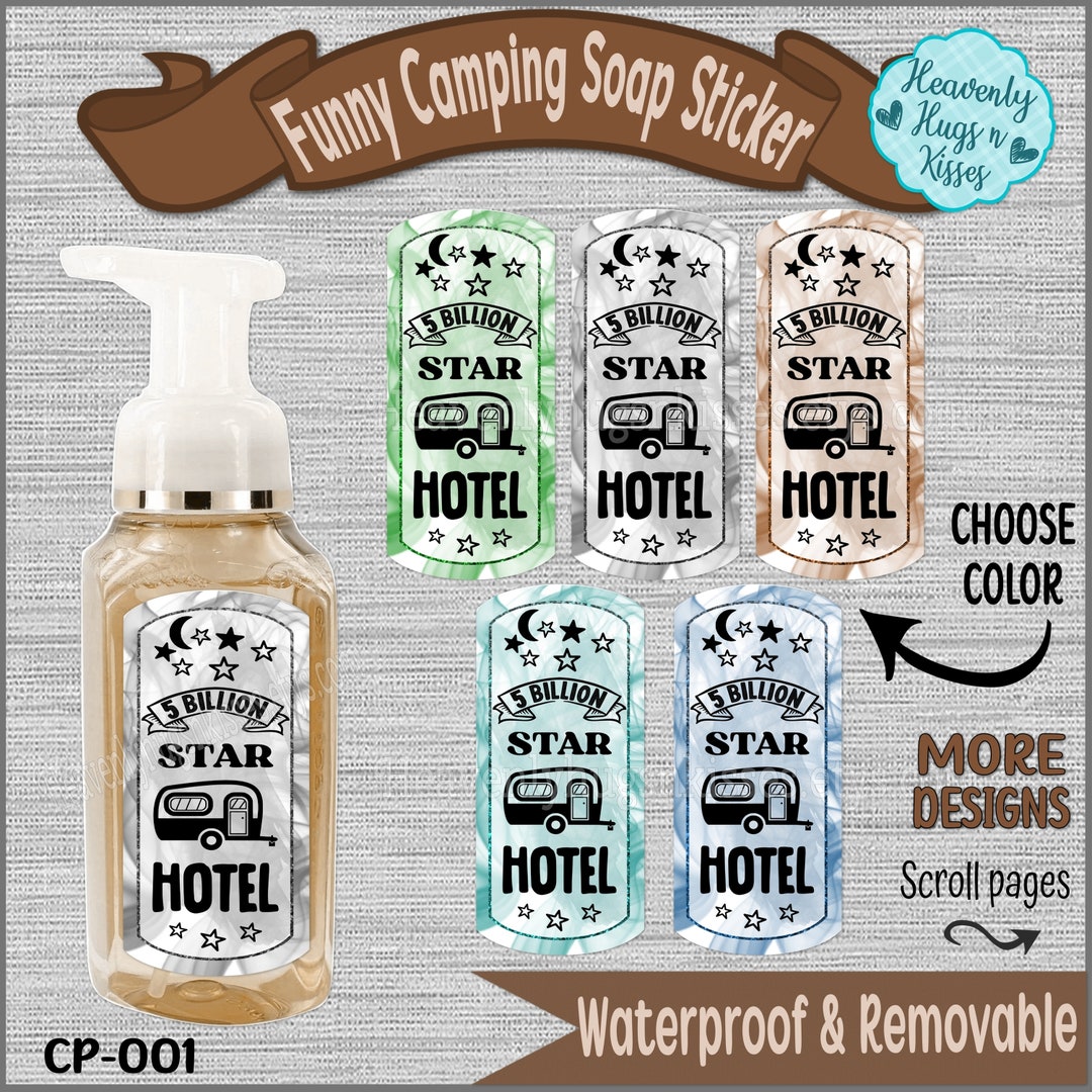 Soap Fun Sticker Water Resistant, Camping Soap Label, 5 Billion Star Hotel, Camper Soap ...