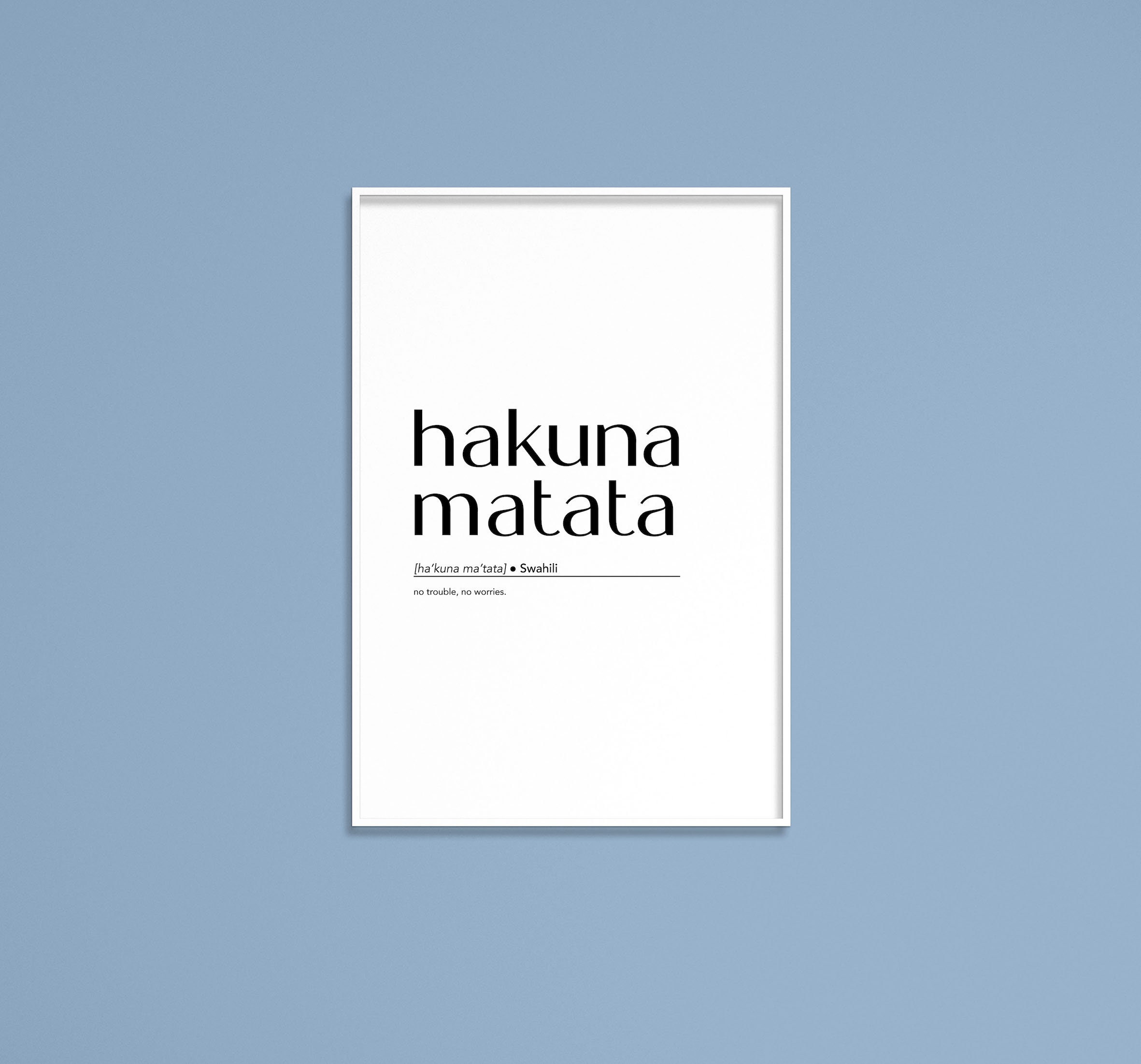 Swahili Hakuna Matata