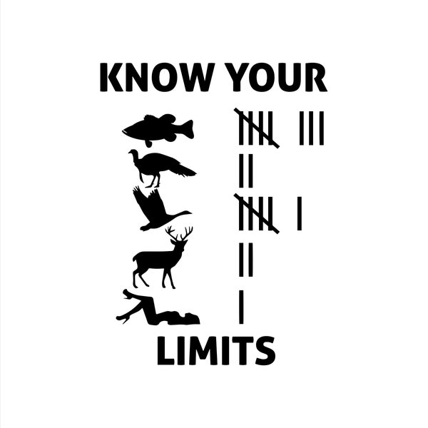 Know your Limits- hunting humor, image download, svg,png, with commercial license