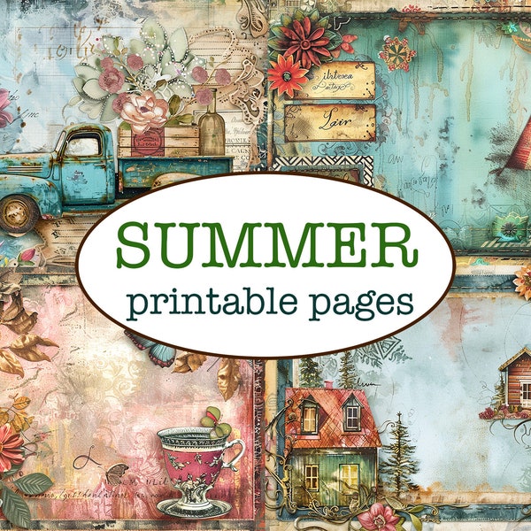 25 printable SUMMER themed PAGES / Printable Junk journal / Vintage scrapbooking paper / Collaged nature background / Whimsical floral paper