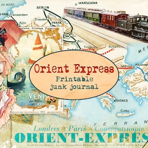 ORIENT EXPRESS Printable Junk Journal (15 Seiten) / Collagen Scrapbooking Papier / Digital Kit / Ephemera / Vintage Reise handgemachtes Journal