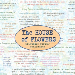 La CASA de las FLORES (inglés) - citas imprimibles, sentimientos para escribir en un diario / Ephemera vintage / Jardín, flor, amor, refranes de esperanza, citas