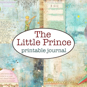 Der kleine Prinz Journaling-Kit (35 Seiten) / Bedruckbares Papier, Anhänger, Karten, Taschen, Umschläge, Stempel, Zitate / Ephemera / Collagenpapier